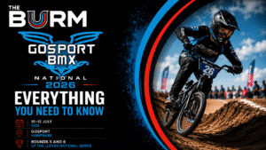 The Burm Gosport BMX National 2026 guide graphic featuring the Gosport BMX logo, BMX rider in action, and "Everything You Need to Know" event guide branding.